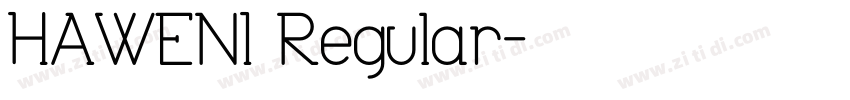 HAWENI Regular字体转换